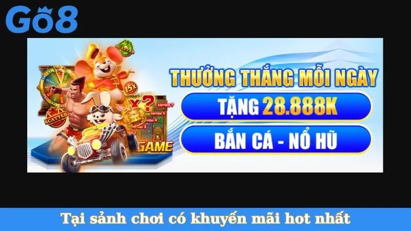 Tại sảnh chơi có khuyến mãi hot nhất